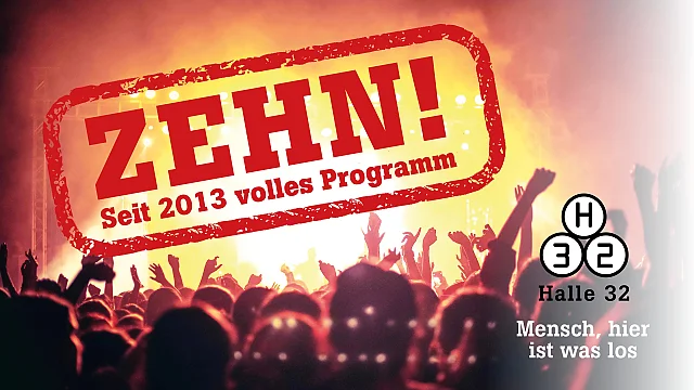 Zehn Jahre Halle 32